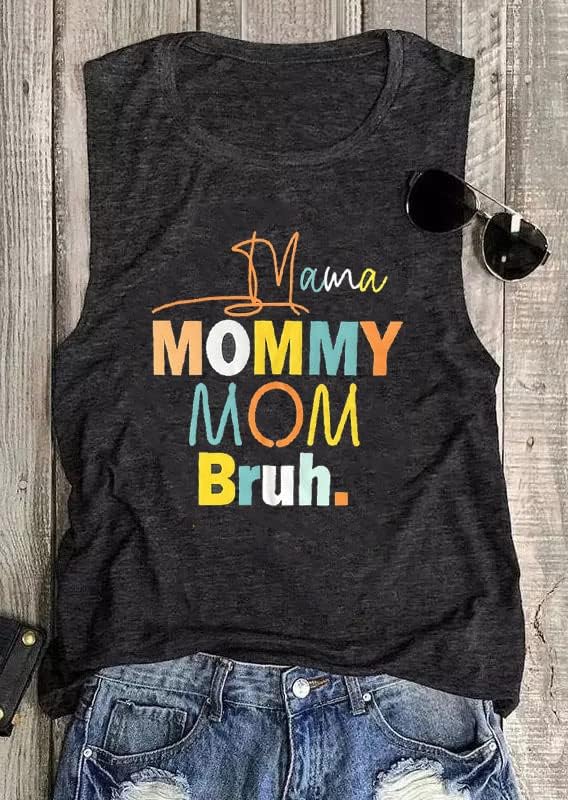 Мама, Мама, Мама, Брат Върховете Дамски Блузи Смешно Танкове Мама Мама Писмо Житейски График За Печат Ризи Потници
