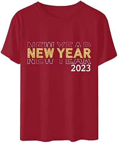Честита Нова Година 2023, Върхове Със Забавна Писмото Принтом, Летни Тениски С Кръгло Деколте и Къс Ръкав, Основни Тениски,